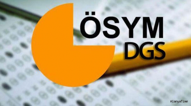 DGS sonuçları açıklandı mı? ÖSYM sonuçları erken açıklar mı?