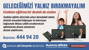 Büyükşehir'den uzaktan eğitime destek kampanyası