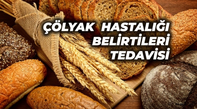 Çölyak hastalığı nedir, 