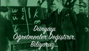 Bugün Öğretmenler Günü, Öğretmenler gününüzü kutlarız.