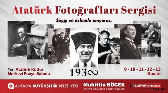 Büyükşehir'den 10 Kasım Atatürk Fotoğrafları Sergisi