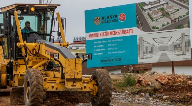 ALANYA BELEDİYESİ İLE KONAKLI'NIN ÇEHRESİ DEĞİŞİYOR