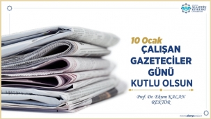 Alanya ALKÜ Rektörü Prof. Dr. Ekrem KALAN'dan 10 Ocak Çalışan Gazeteciler Günü mesajı                     