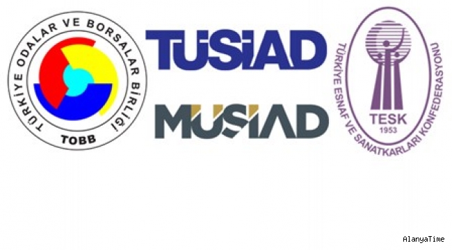 TOBB, TESK, TÜSİAD ve MÜSİAD'dan yapılan ortak açıklama; Türkiye'nin önceliği fiyat istikrarı
