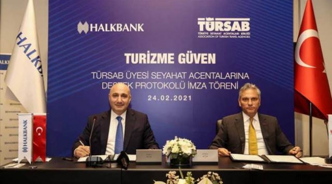 Halkbank ve TÜRSAB arasında "TÜRSAB Üyesi Seyahat Acentalarına Destek Paketi" protokolü imzalandı.