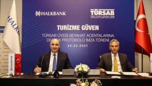 Halkbank ve TÜRSAB arasında "TÜRSAB Üyesi Seyahat Acentalarına Destek Paketi" protokolü imzalandı.