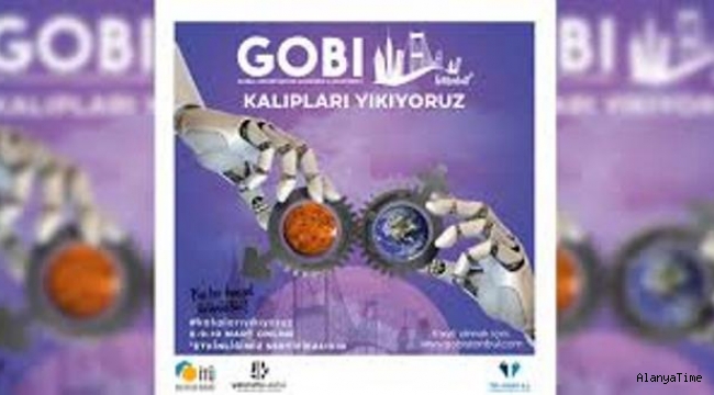 İTÜ'nün düzenlediği GOBI 8-10 Mart tarihinde katılımcıları ile buluşacak