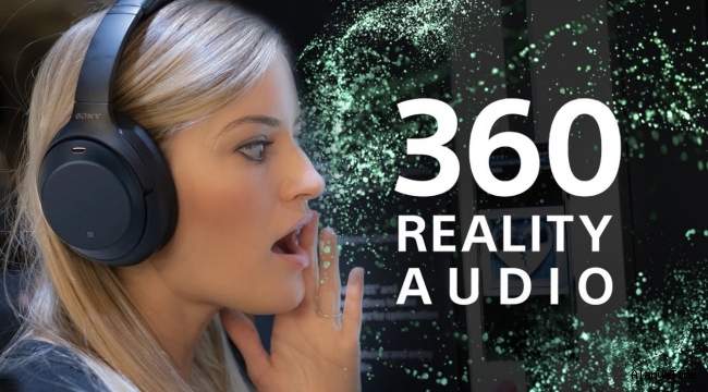 Sony 360 Reality Audio nedir?