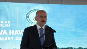 Bakan Karaismailoğlu: '2022'de buraya uçakla ineceğiz'