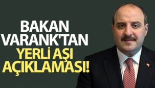 Bakan Varank: (İntranazal aşı) Nisan ayında insanlı denemelere başlamış olacağız'