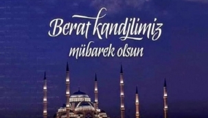 Berat kandili'nin Önemi ve Fazileti