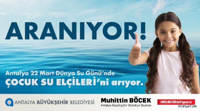 Büyükşehir Belediyesi Dünya Su Günü'nü kutluyor 
