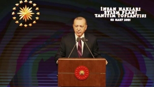 Cumhurbaşkanı Erdoğan, İnsan Hakları Eylem Planı'nı açıkladı