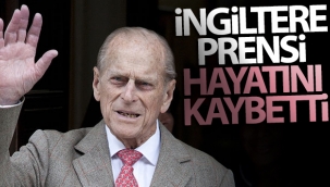 İngiltere prensi hayatını kaybetti
