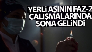Yerli aşının Faz-2 çalışmalarında sona gelindi