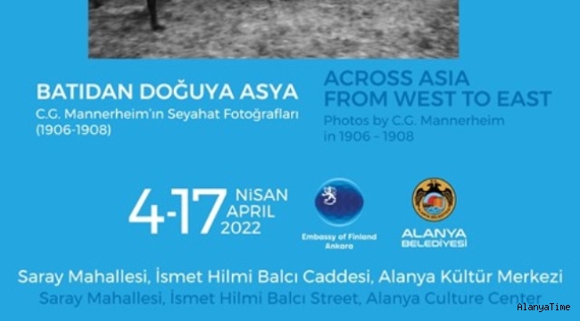 "BATIDAN DOĞUYA ASYA" FOTOĞRAF SERGİSİ ALANYA'DA