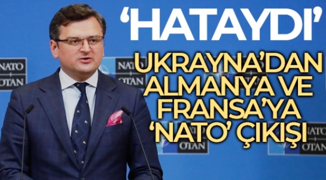Ukrayna Dışişleri Bakanı Kuleba: "2008'de Almanya ve Fransa'nın Ukrayna'nın NATO'ya alınmasına karşı çıkmaları hataydı"