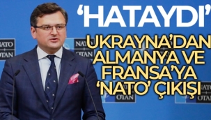 Ukrayna Dışişleri Bakanı Kuleba: "2008'de Almanya ve Fransa'nın Ukrayna'nın NATO'ya alınmasına karşı çıkmaları hataydı"