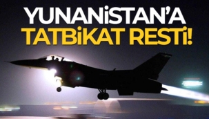 Yunanistan'a tatbikat resti!