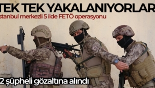 İstanbul merkezli 5 ilde FETÖ operasyonu