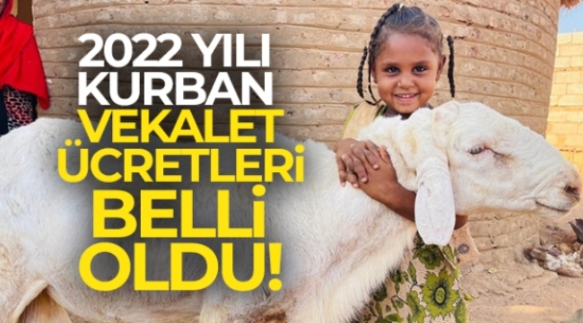 2022 yılı kurban vekalet ücretleri belli oldu