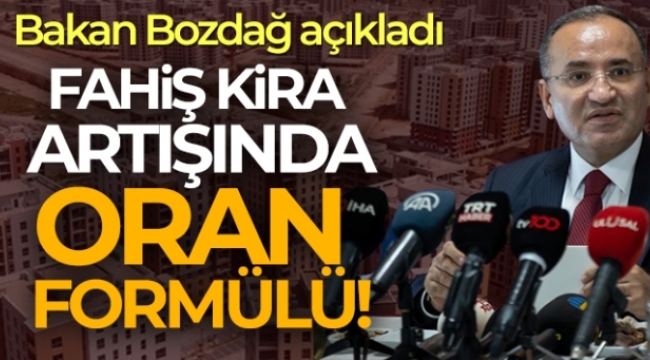 Bakan Bozdağ: 'Fahiş kira artışlarını oran üzerinden belirleyeceğiz'