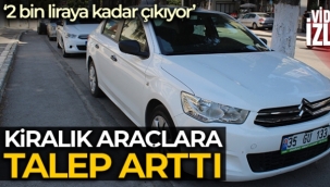 Kiralık araçlara talep arttı