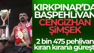 Kırkpınar'da başpehlivan Cengizhan Şimşek oldu
