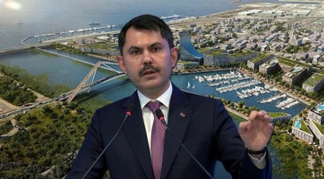 Bakan Kurum: Kanal İstanbul Projesi'ni tabii ki iptal etmedik, imar planları yürürlükte