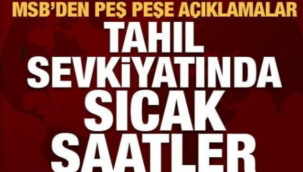 MSB'den tahıl sevkiyatıyla ilgili son durum açıklaması