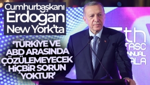 Cumhurbaşkanı Erdoğan New York'ta!