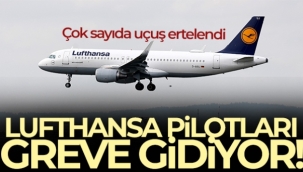 Lufthansa pilotları greve gidiyor