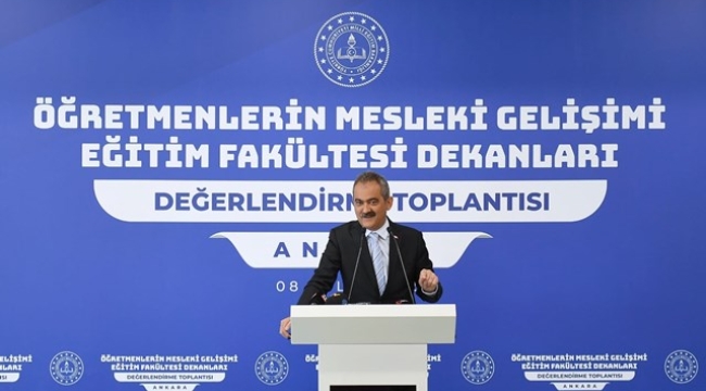 Milli Eğitim Bakanı Özer eğitim fakültelerinin dekanları ile bir araya geldi