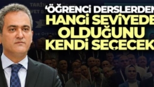 Milli Eğitim Bakanı Özer: 'Öğrenci derslerden hangi seviyede olduğunu kendi seçecek'