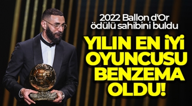 Yılın en iyi oyuncusu Benzema oldu!