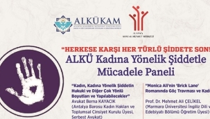 ALKÜ'DEN KADINA YÖNELİK ŞİDDETLE MÜCADELE PANELİ 