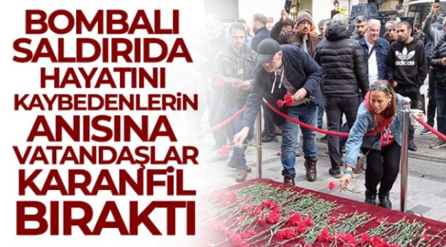 Beyoğlu'ndaki bombalı saldırıda hayatını kaybedenler anısına vatandaşlar karanfil bıraktı