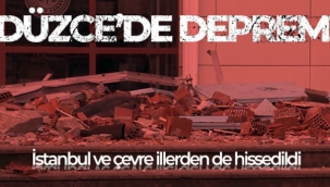 Düzce'de 5.9 büyüklüğünde deprem! İstanbul ve çevre illerden de hissedildi