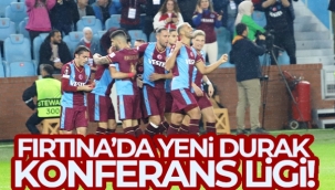 Trabzonspor'da yeni durak Konferans Ligi!