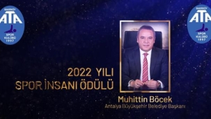 Başkan Böcek, 2022 Yılı Spor İnsanı Ödülü'ne layık görüldü