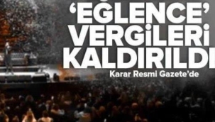 Film gösterimi, spor müsabakaları, at yarışları ve konserlerde alınan eğlence vergisi sıfırlandı