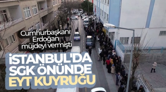 İstanbul'da SGK önünde EYT kuyruğu