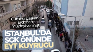 İstanbul'da SGK önünde EYT kuyruğu