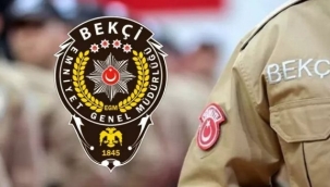 1250 çarşı ve mahalle bekçisi alınacak