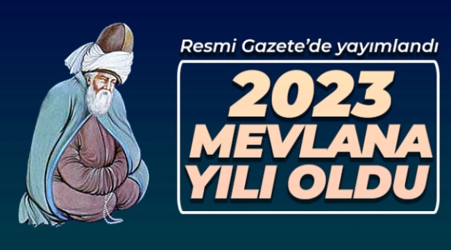 2023 'Mevlana Yılı' olarak kutlanacak