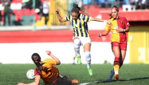 Kadınlar futbolda derbi zamanı: Galatasaray - Fenerbahçe
