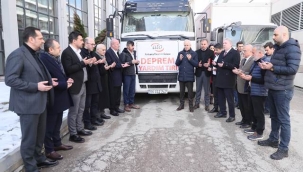 ATO'NUN DEPREM İÇİN YARDIM TIRLARI YOLA ÇIKTI…