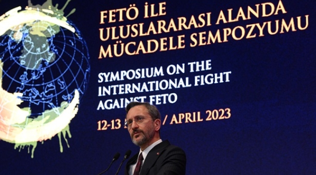 Cumhurbaşkanlığı İletişim Başkanı Altun: FETÖ bugün küresel bir terör örgütüdür