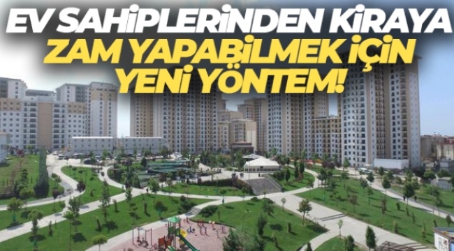 Yüksek kira için yeni yöntemlere başvuran ev sahipleri kiracılara alacaklı davası açıyor