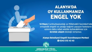 ALANYA'DA OY KULLANMAYA ENGEL YOK